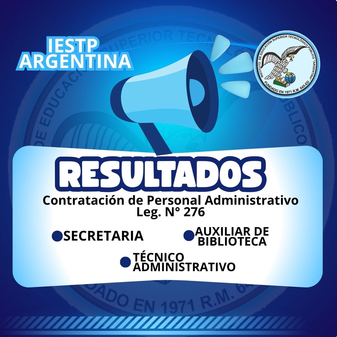 RESULTADOS : Contratación de Personal Administrativo Leg. N° 276