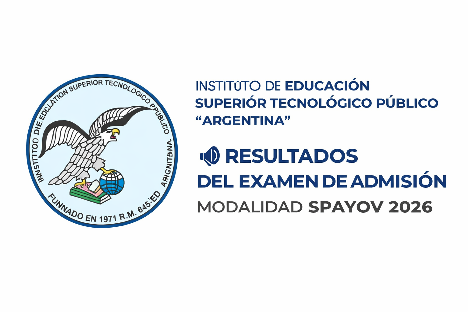 RESULTADOS DEL EXAMEN ADMISIÓN - MODALIDAD SPAYOV 2026