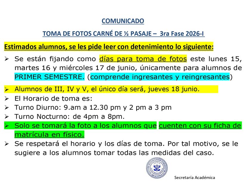 COMUNICADO TOMA DE FOTOS CARNÉ DE ½ PASAJE – 3ra Fase 2026-I