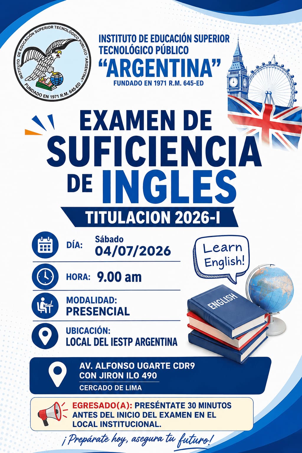 INSTRUCCIONES PARA EL EXAMEN DE SUFICIENCIA DE INGLES EN LAS REDES SOCIALES TITULACION 2026-I