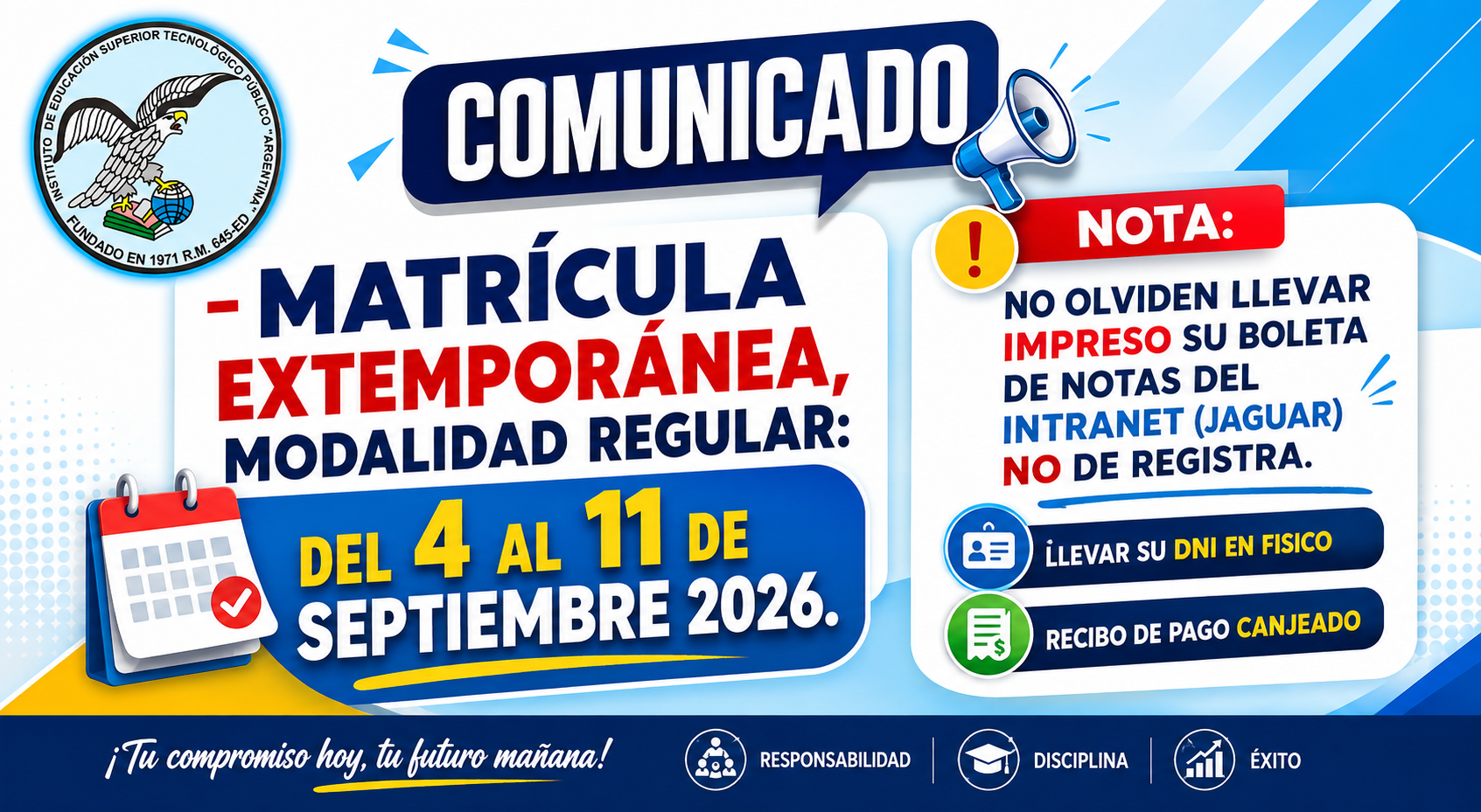 MATRÍCULA EXTEMPORÁNEA