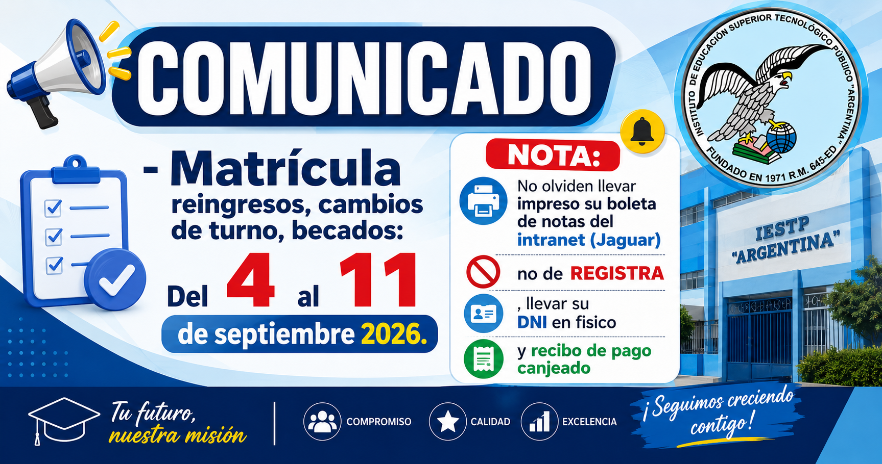 MATRÍCULA REINGRESO, CAMBIOS DE TURNOS, BECADOS